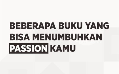 5 buku terbaik untuk meningkatkan passion